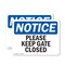 Signmission Please Keep Gate Closed, 10 in W x Rectangle, Plastic OS-2PACK-NS-P-710-L-17478 - alternate 1